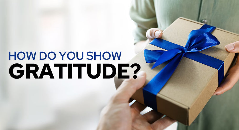 Using Corporate Gifts to Show Gratitude and Appreciation