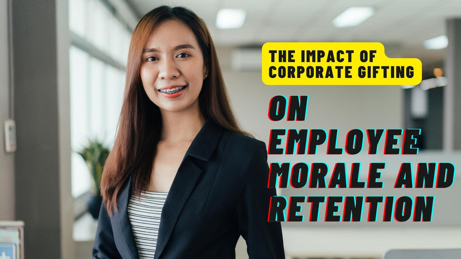 The Impact of Corporate Gifting on Employee Morale and Retention
